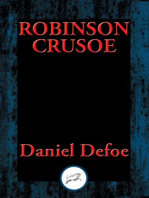 cover image of The Life and Most Surprising Adventures of Robinson Crusoe